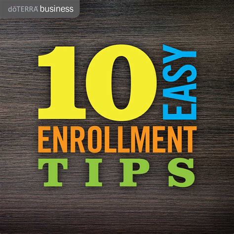 10 Easy Enrollment Tips D Terra Essential Oils