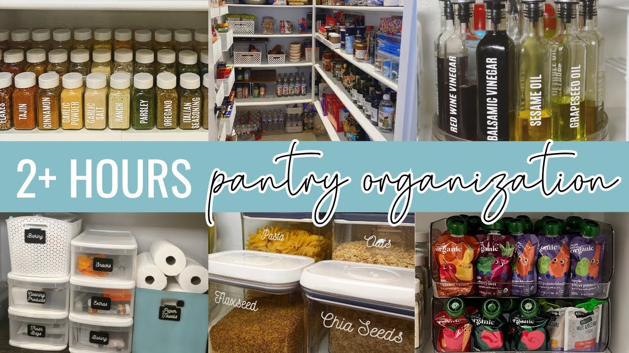 2 Hours Pantry Organization Pantry Organizing Marathon How To