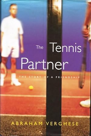 Amazon Com The Tennis Partner A Doctor S Story Of Friendship And Loss