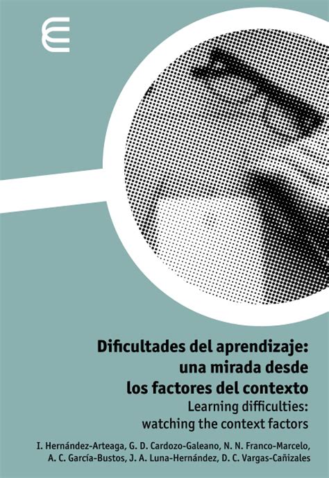 Dificultades Del Aprendizaje Una Mirada Desde Los Factores Del