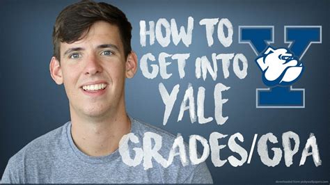 Grades To Get Into Yale