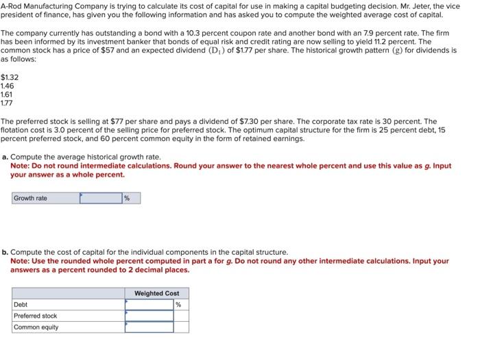 Solved A Rod Manufacturing Company Is Trying To Calculate Chegg Com