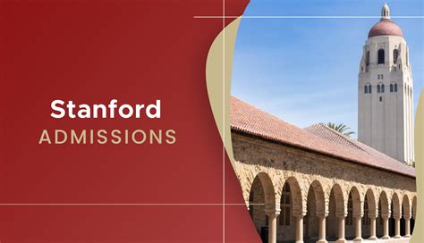 Stanford Admissions Stanford University Admissions Latest Info